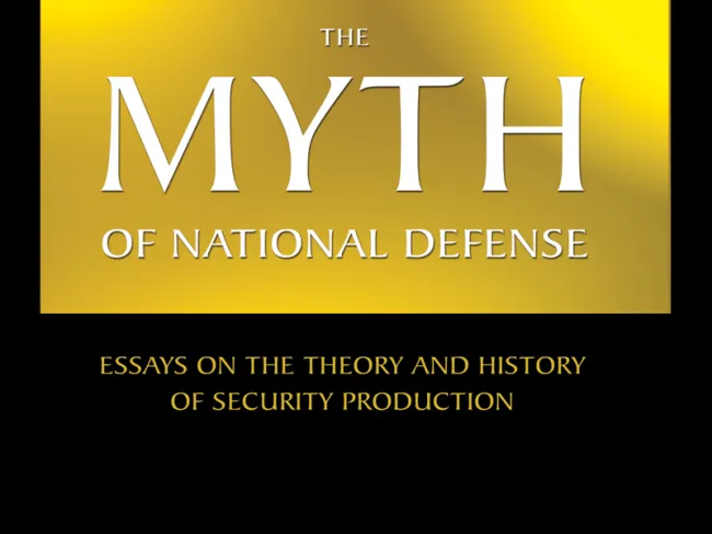 The Myth of National Defense by Hoppe